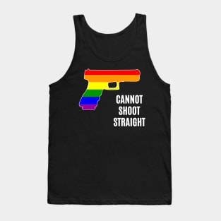 Cannot Shoot Straight Tank Top